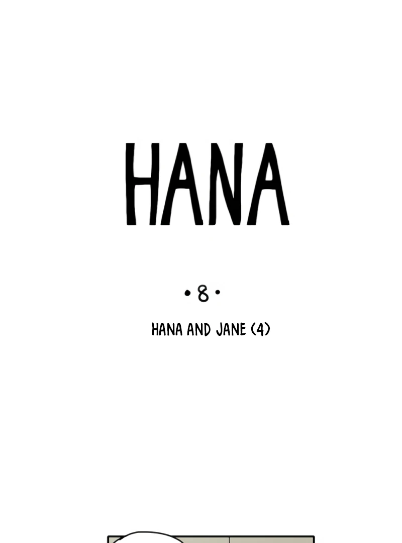 Hana-Chapter 8
           :  and Jane (4)